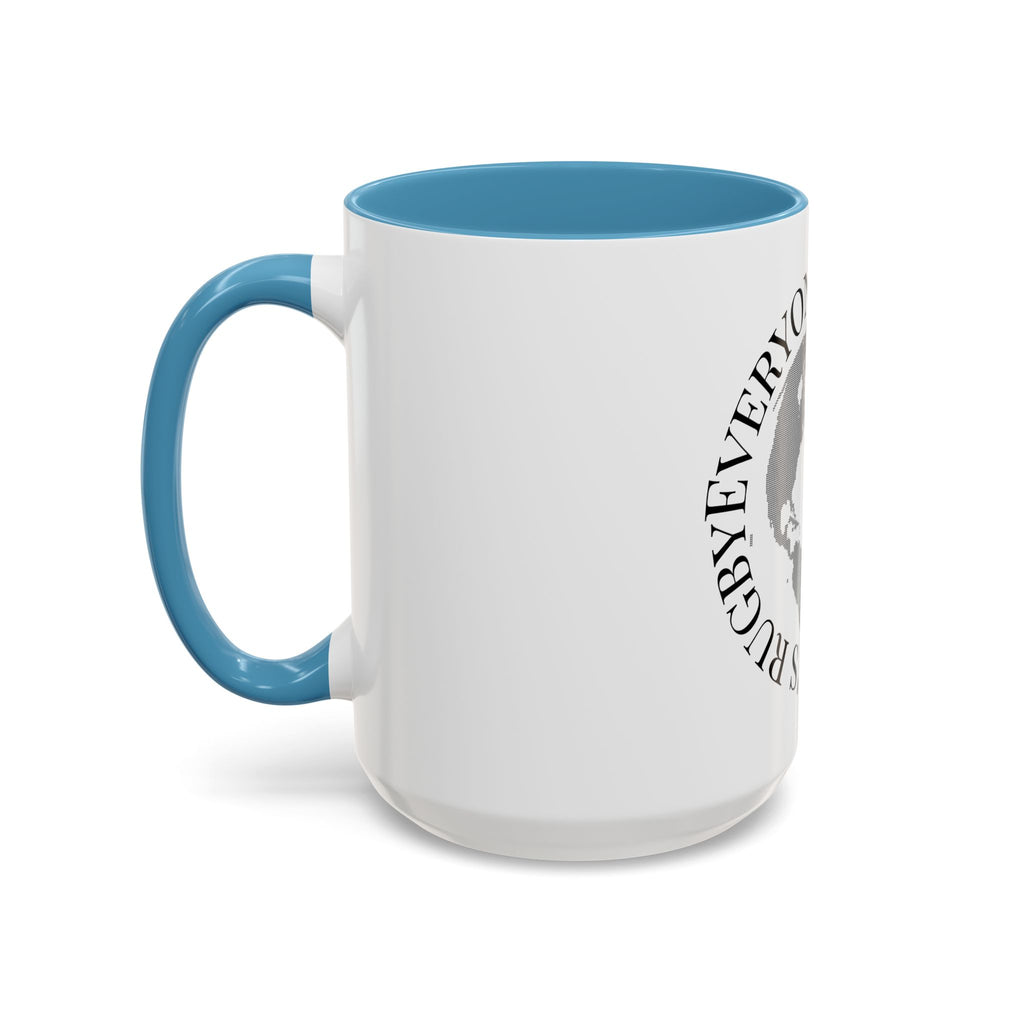 Accent Coffee Mug — "Everyone Watches Women. Rugbye" Globe Graphic