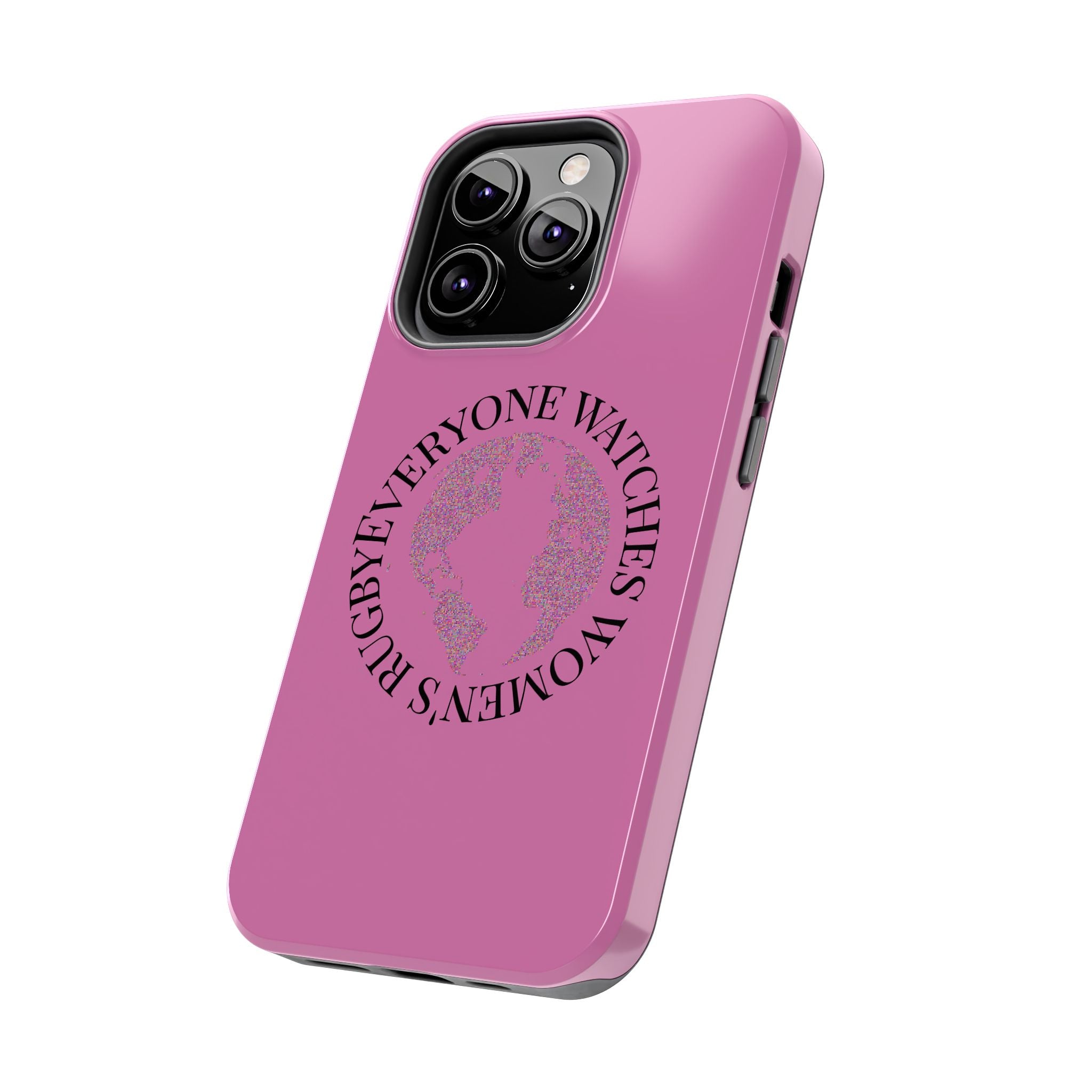 Tough Phone Case — 'Everywoman's Rights' Globe Design Protective Case