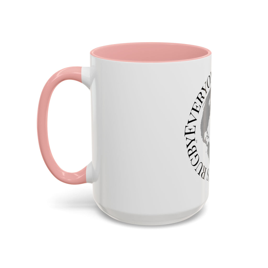 Accent Coffee Mug — "Everyone Watches Women. Rugbye" Globe Graphic